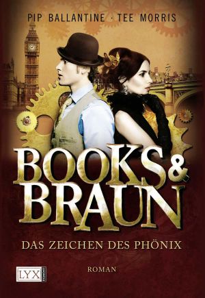 [Books & Braun 01] • Das Zeichen des Phönix